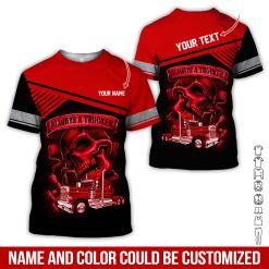 Custom Text Always a Trucker Uniform 3D Hoodie - photo 80
