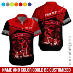 Custom Text Always a Trucker Uniform 3D Hoodie - photo 73