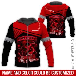 Custom Text Always a Trucker Uniform 3D Hoodie - photo 77